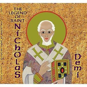 The Legend of Saint Nicholas -- Demi